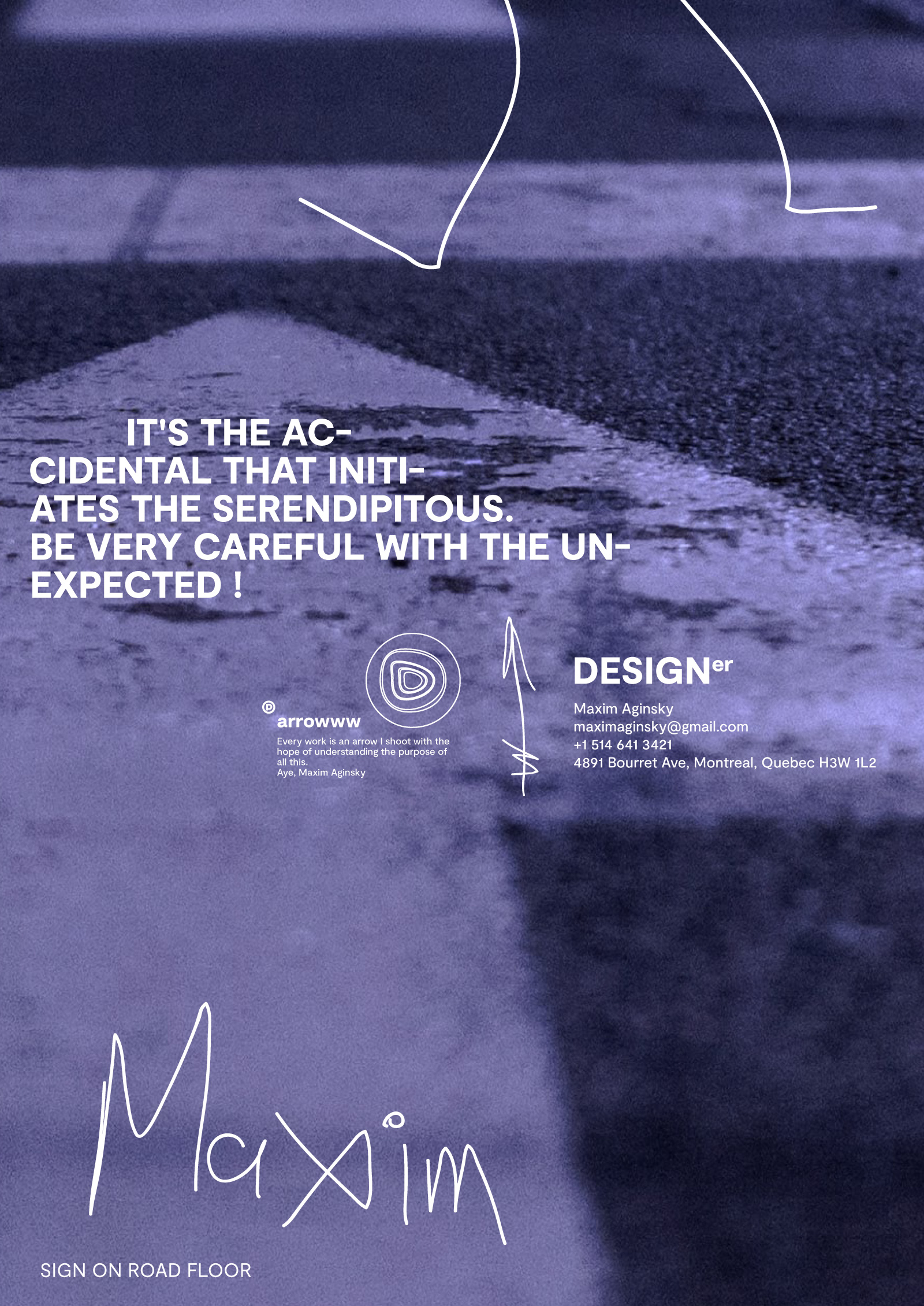 The first sketch of the idea is the final piece that does not need to be improved, but is good as it is