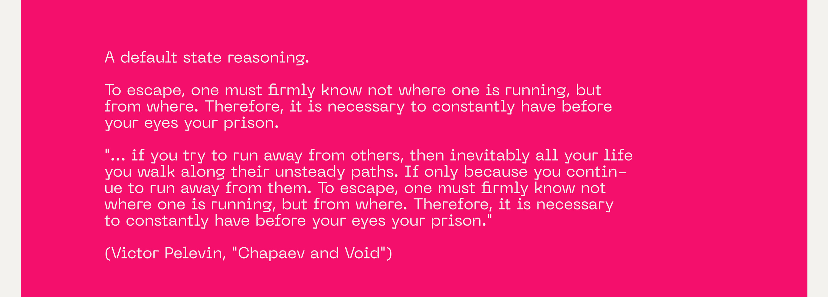 Objective is to create an environment, which will behave unexpectedly in relation to the user who is currently in the communication with the system.